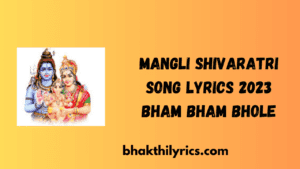 Mangli Shivaratri Song Lyrics 2023